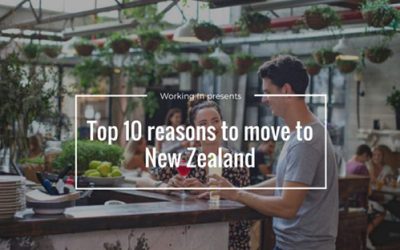Top 10 reasons your life will improve if you move to New Zealand
